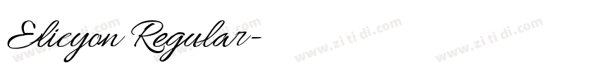 Elicyon Regular字体转换 Elicyon Regular字体转换
